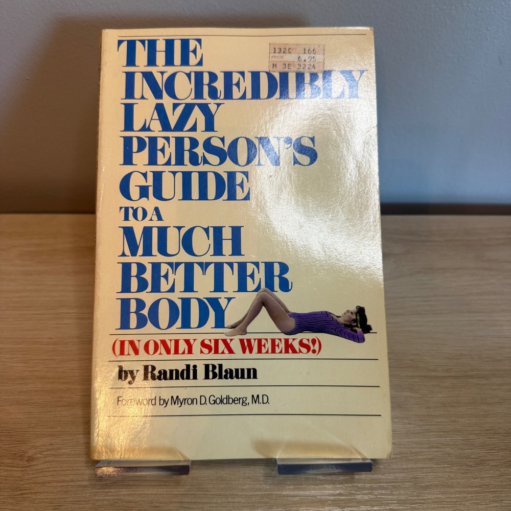 Lazy Person's Guide to a Much Better Body Randi Blaun 1983 Vintage Fitness Book
